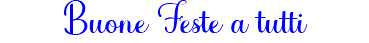 Buone Feste a tutti